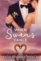 [Love Birds 02] • When Swans Dance